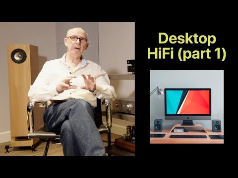 Desktop HiFi (part 1) - in pursuit of hi-quality nearfield listening