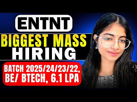 ENTNT Biggest Mass Hiring | Batch 2025 | 2024/2023/2022/2021 | Apply Now