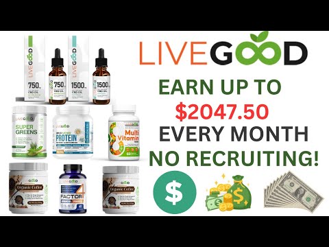 Earn up to $2047.50 every month on livegood without recruiting.