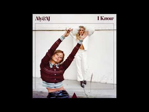 Aly & AJ - I Know (Official Audio)