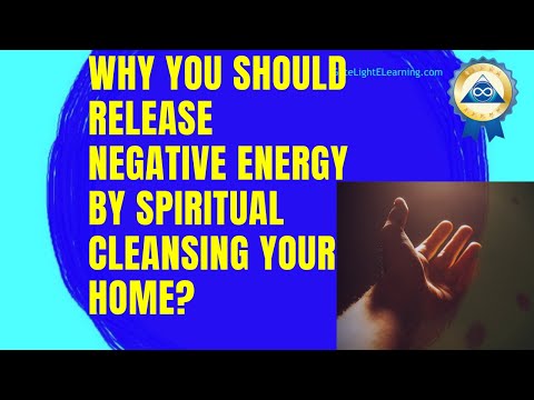 Why You Should Release Negative Energy By Spiritual Cleansing Home?