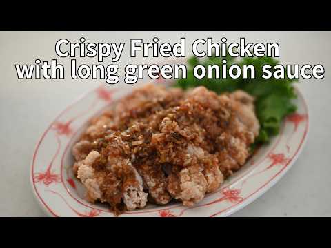 Japanese-style Crispy Fried Chicken with Long Green Onion Sauce – Addictive Japanese Comfort Food!