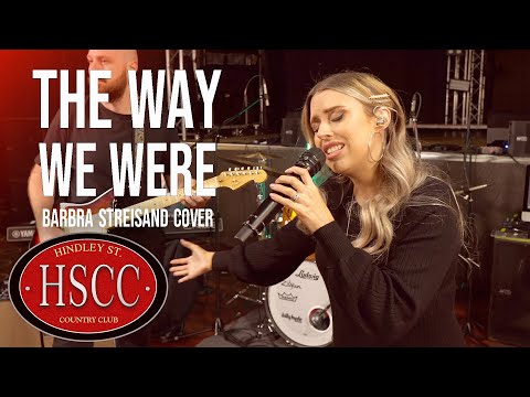 'The Way We Were' (BARBRA STREISAND) Cover by The HSCC