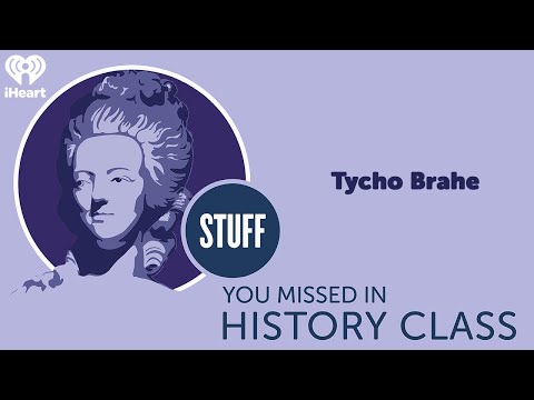 SYMHC Classics: Tycho Brahe | STUFF YOU MISSED IN HISTORY CLASS