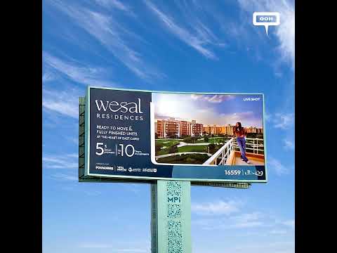 Wesal Residences Promotes Its Fully Finished Units At The Heart of East Cairo on OOH