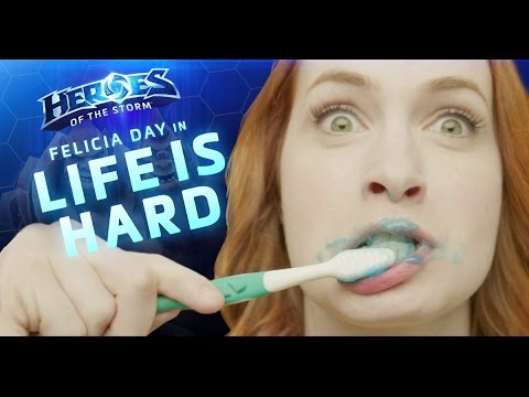 Heroes of the Storm: Life is Hard - Featuring Felicia Day