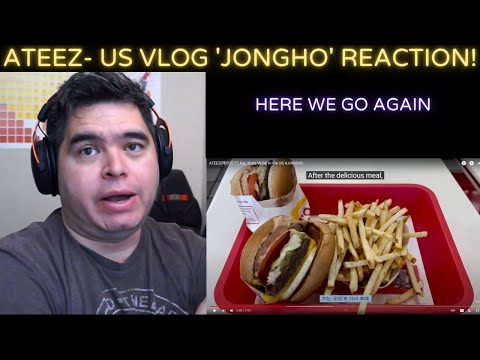 ATEEZ- US VLOG 'Jongho' REACTION!