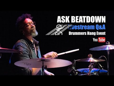 Ask Beatdown⁉️Livestream Drummers Hang