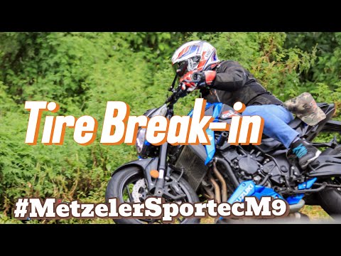 Tire Break in, Metzeler Sportec M9