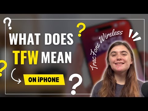 What does TFW (TracFone Wireless) mean on an iPhone ?