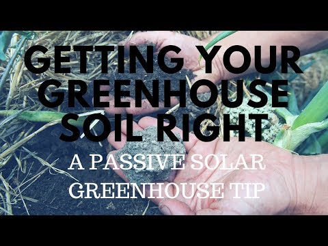 Getting The Soil Right In Your Greenhouse