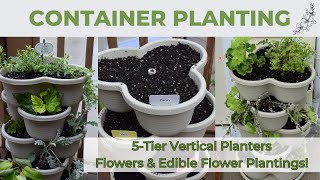 5-Tier Vertical Garden with Flowers & Edible Flowers | Container Planting | Vertical Planter Tips!