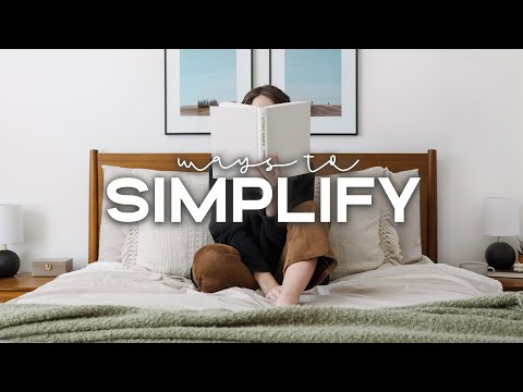 10 Easy Ways To SIMPLIFY Your Life In 2024 💫 | Slow & Simple Living Tips