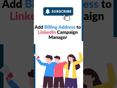 How do I add a billing address to LinkedIn Campaign Manager? Add billing address to #LinkedInAds