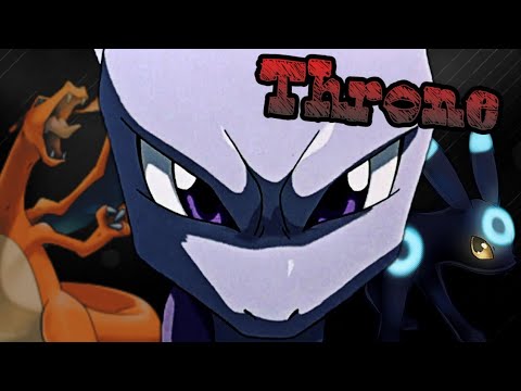 Pokemon ~AMV~ / Throne