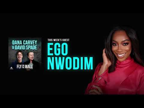 Ego Nwodim | Full Episode | Fly on the Wall with Dana Carvey and David Spade