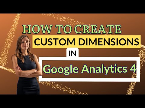 How To Create Custom Dimensions For Events In GA4