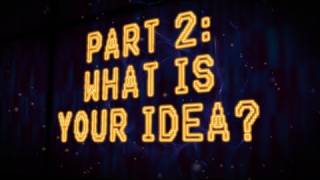 The Partner Project - Part 2: What's your idea?