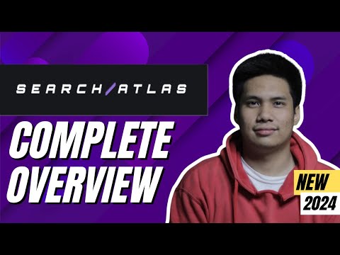 Complete Search Atlas Overview 2024 - SEO Tool For Agency (Step-by-Step) | Tagalog