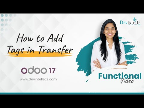 How to Add Tags in Transfer in odoo | Tags in stock transfers #Odoo