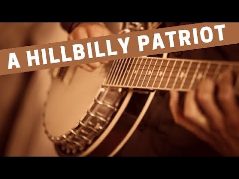 A Hillbilly Patriot