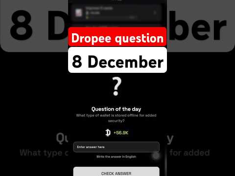 Dropee question of the day code 8 December | Dropped question of the day code | Dropee Code