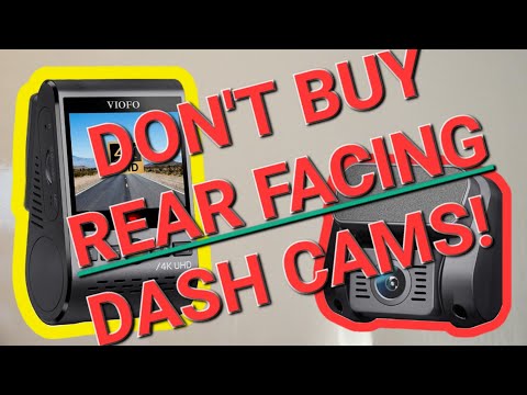 Why you should NOT buy a rear facing dashcam!