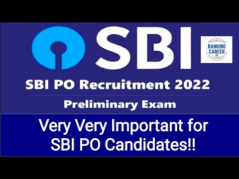 Important information for SBI PO Prelims Candidates