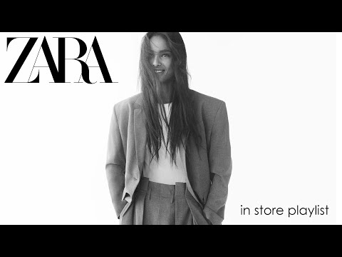 Zara in store playlist October 2020