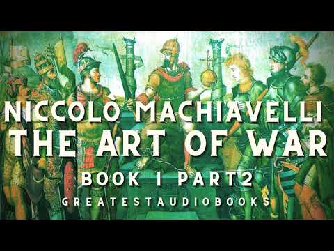 Machiavelli: THE ART OF WAR - AudioBook (Book 1 PART 2)🎧📖 | Greatest🌟AudioBooks