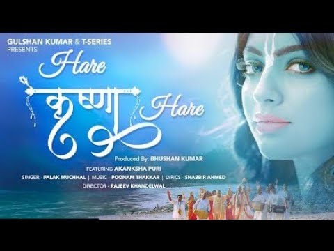 Hare Krishna Hare | Palak Muchhal | Akanksha Puri  | Hare Krishna Hare full song with lyrics .