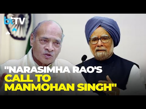 When PM Narasimha Rao Called Manmohan Singh To Offer The Finance Minister Role