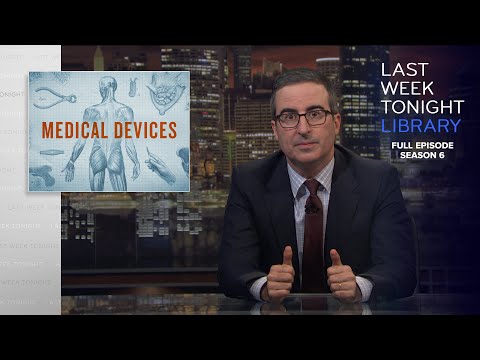 S6 E13: Medical Devices & Jared Kushner: Last Week Tonight with John Oliver