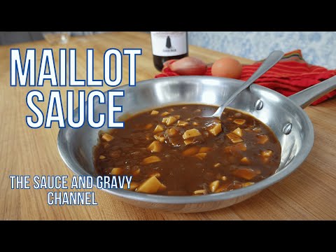 Maillot Sauce | How to Make a Maillot Sauce | Madeira Wine Sauce Derivative | Delicious Brown Sauce