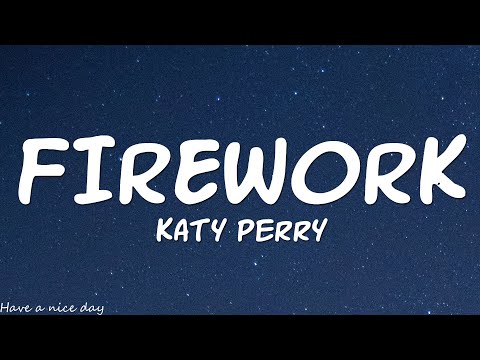 Katy Perry - Firework (Lyrics)