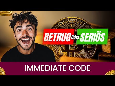 Immediate Code Betrug⚠️oder Seriös✅? Erfahrung | Könnte dies Ihr bestes Krypto-Handelstool sein?🤔