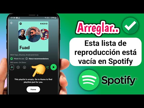 Cómo solucionar el problema de que Spotify esta lista de reproducción está vacía