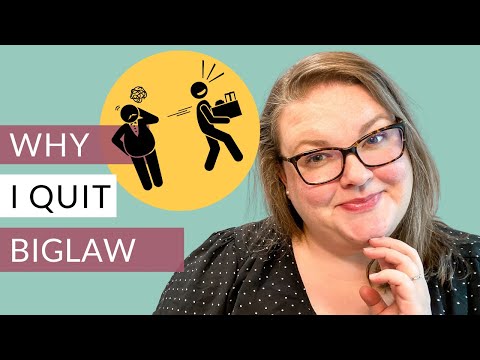 Why I Quit My Biglaw Job