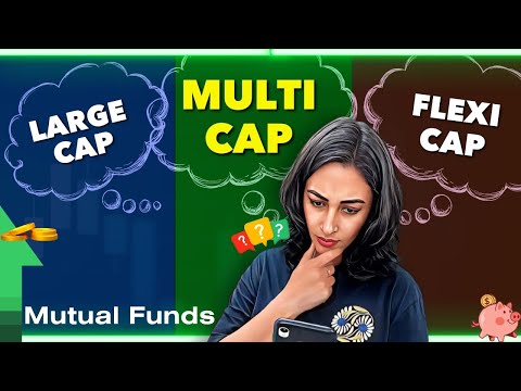 💵💰Everything about MULTI - CAP FUNDS | Mutual Funds | Bharti Rathee