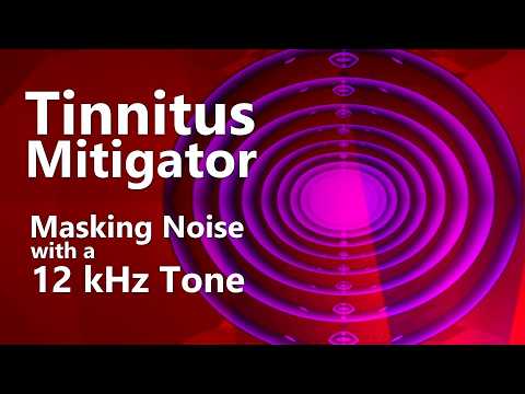 Tinnitus Mitigator Noise with 12 kHz Tone