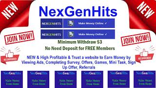 NexGenHits | New Online Earning Site | Profitable | Trust | PTC site