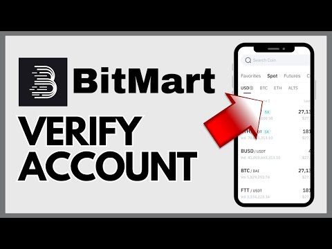 How to Verify BitMart Account 2024?