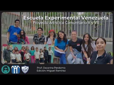 Escuela Experimental Venezuela & UNEARTE