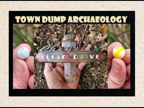 Town Dump Antiques - Bottle Digging - Chrysler Fluid Drive Car - Glass Marbles - Toys - Archaeology