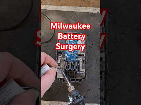 Repairing Milwaukee Batteries to Save $$