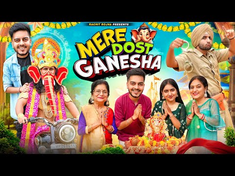 MERE DOST GANESHA || Rachit Rojha