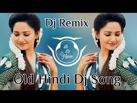 All Dj Song💙 || Top Dj | Hard Bass ❤️‍🔥 | JBL Dj Remix | Old Hindi Dj Song 🥀| | Dj Remix Nonstop