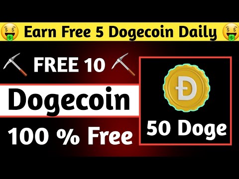 🤑Free Dogecoin Mining Site 2024 |🤑Free Cloud Mining Website | Earn Free $10 Daily Without Investment