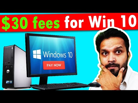 Microsoft Announces $30 Fee for Windows 10 | Why No One is Using Windows 11?