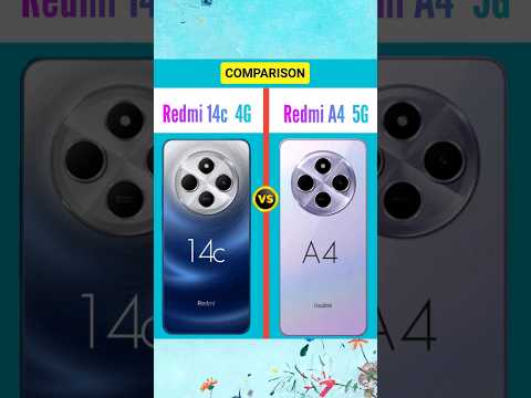 Redmi 14c 4G vs Redmi A4 5G | 4s Gen 2 vs Helio G81